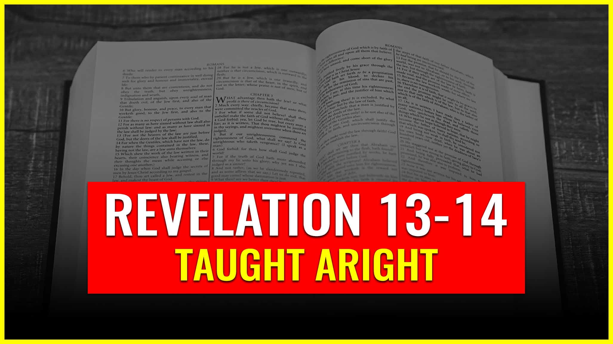 revelation-13-14-taught-aright-being-justified