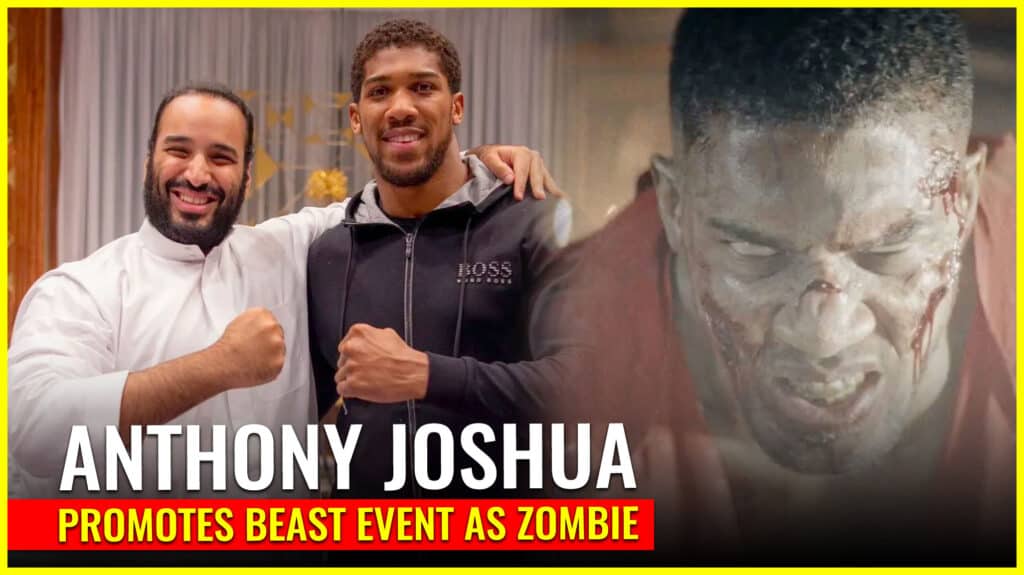 Anthony Joshua promotes the beast’s boxing event in Saudi Arabia as ZOMBIE!