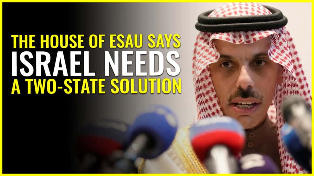 THE HOUSE OF ESAU SAYS: ISRAEL NEEDS A TWO-STATE SOLUTION