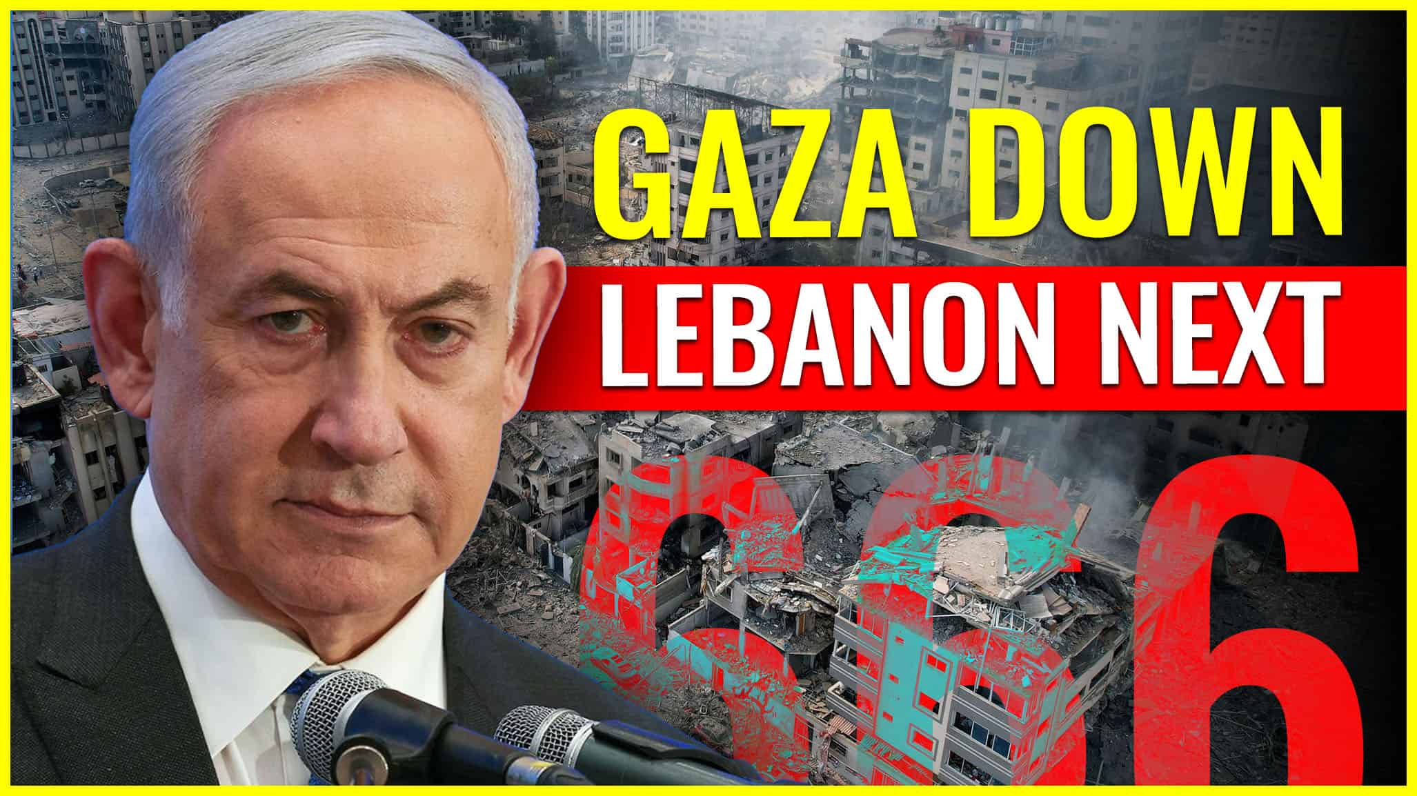 GAZA DOWN, LEBANON NEXT - Being Justified