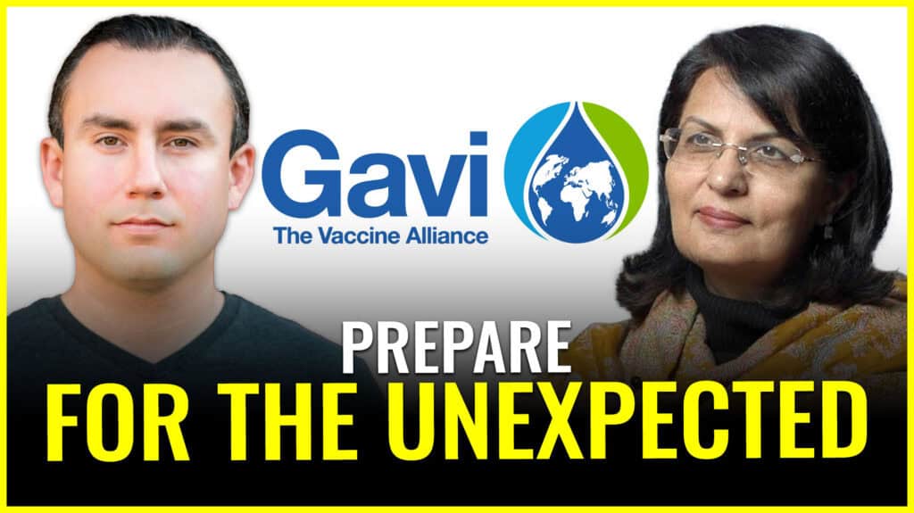 CEO of Gavi, the Vaccine Alliance says ‘PREPARE FOR THE UNEXPECTED’