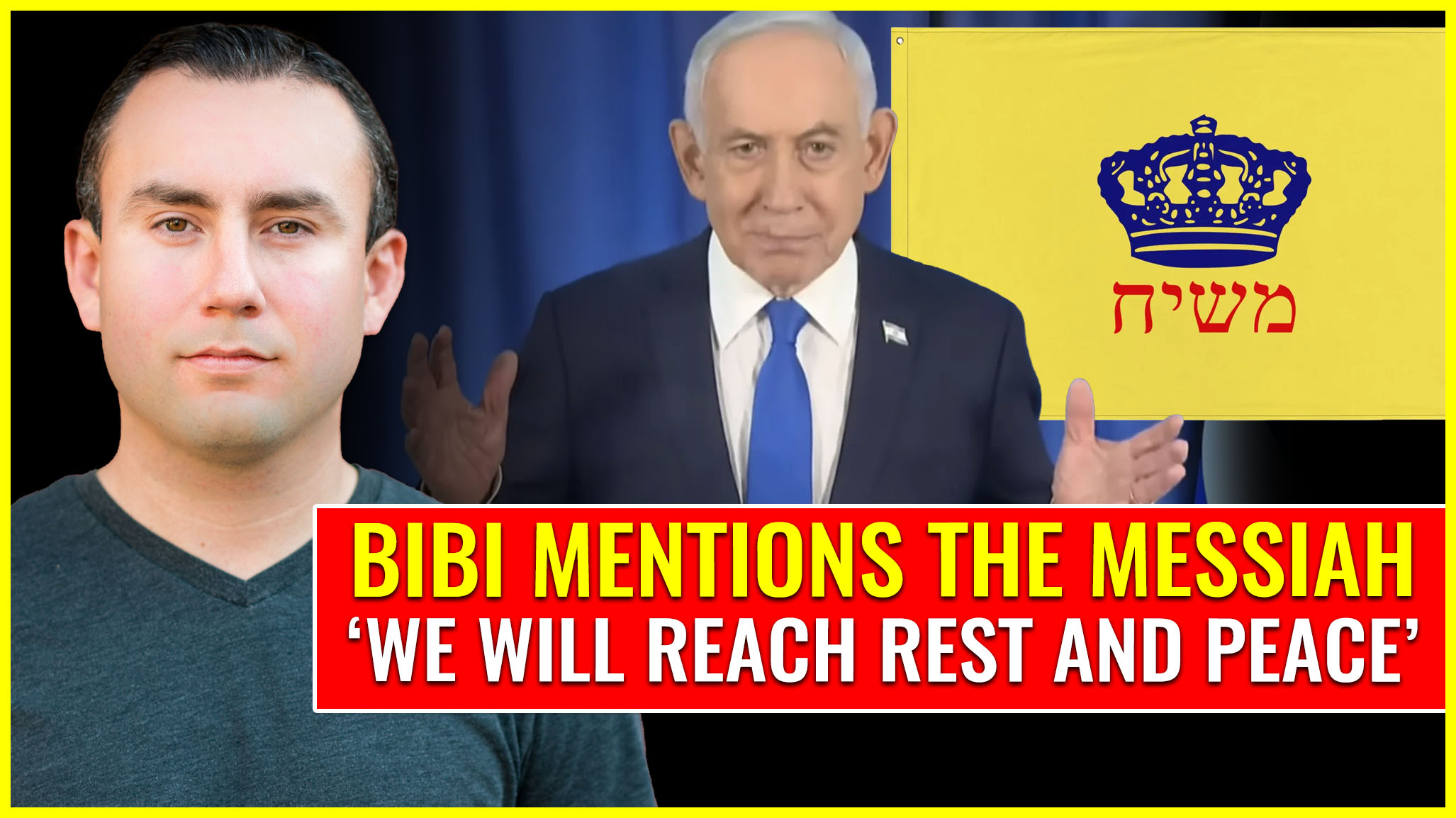 Netanyahu mentions THE MESSIAH! “WE WILL REACH REST AND PEACE”